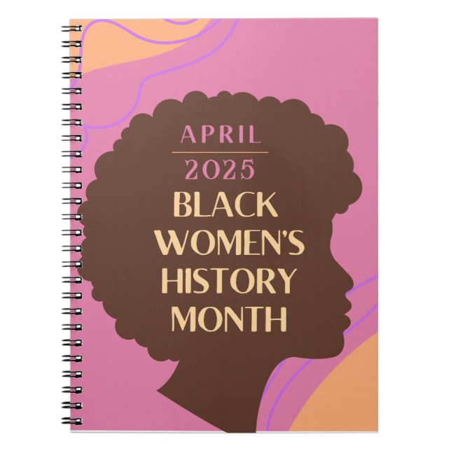 Black Women's History Month Notebook (Front)
