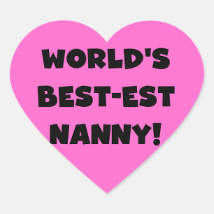 Black World's Best-est Nanny T-shirts and Gifts Heart Sticker