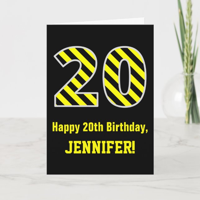 Black & Yellow Striped "20"; 20th Birthday + Name Card (Front)