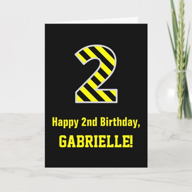Black & Yellow Striped "2"; 2nd Birthday + Name Card (Front)