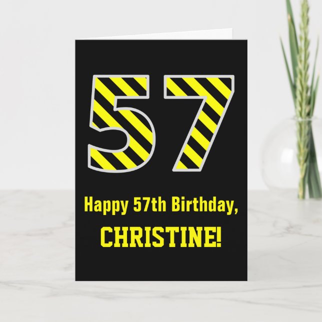 Black & Yellow Striped "57"; 57th Birthday + Name Card (Front)