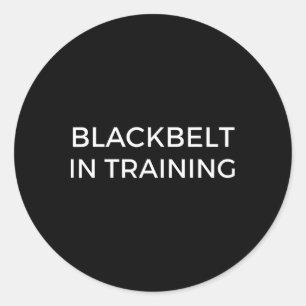 Blackbelt In Training Martial Arts Karate Classic Round Sticker