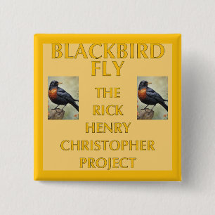 Blackbird Fly Picture Sleeve 2 Inch Square Button