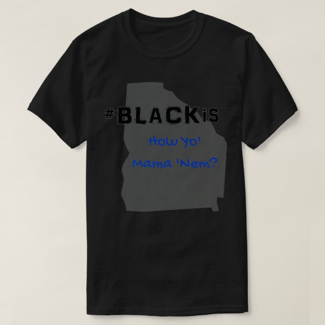 BlackIs Georgia Edition Premium  T-Shirt (Design Front)