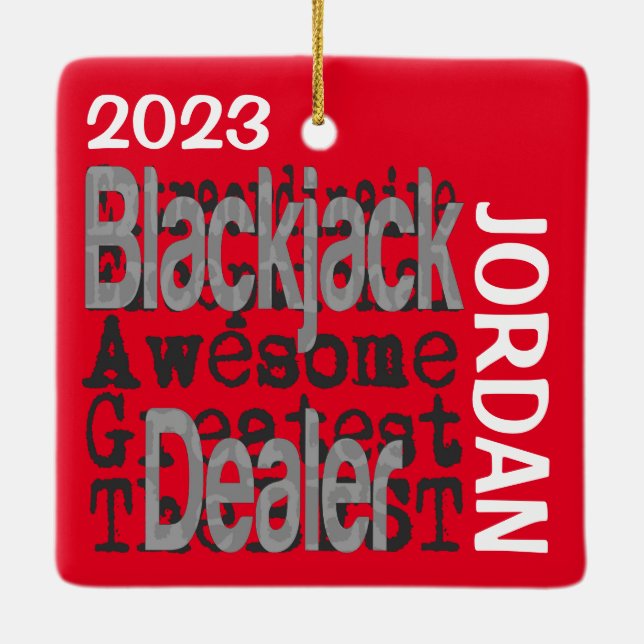 Blackjack Dealer Extraordinaire CUSTOM Ceramic Ornament (Back)