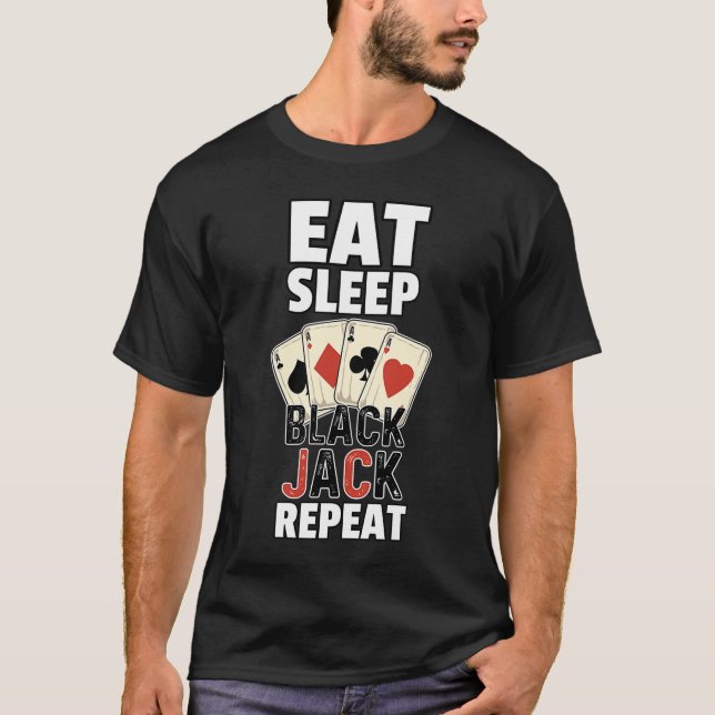 Blackjack Player Gambler 21 Card Casino T-Shirt (Front)