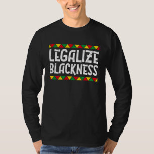 Blackness Black History Fist African American Prid T-Shirt
