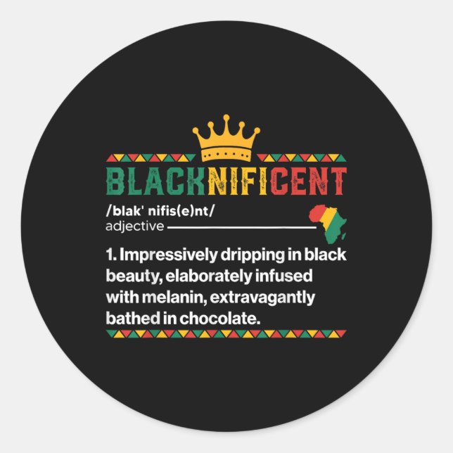 Blacknificent Definition African Black Pride Melan Classic Round Sticker (Front)