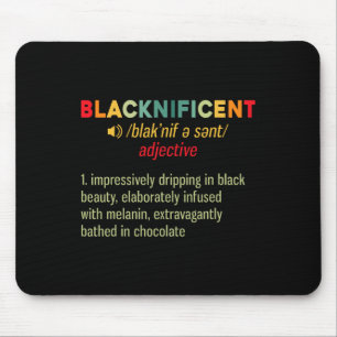 Blacknificent Definition Black Pride African Black Mouse Pad