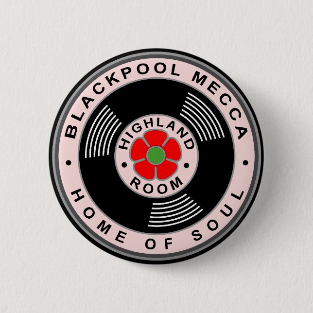 Blackpool Mecca - Home of Soul 2 Inch Round Button (Front)