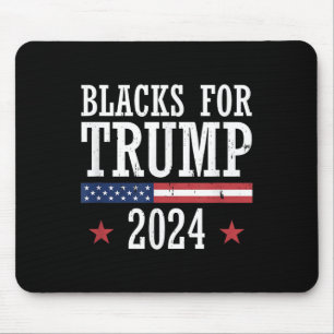Blacks For Trump 2024 Presidential Election Mouse Pad