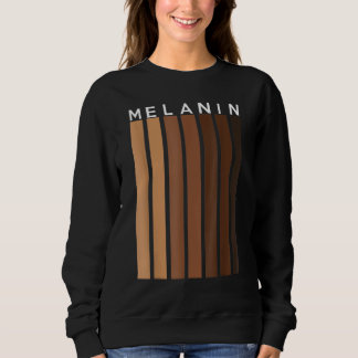 Blacks Pride Melanins For Women Men Afro Queens K Sweatshirt