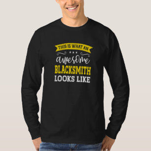 Blacksmith Job Title Employee Funny Worker Blacksm T-Shirt