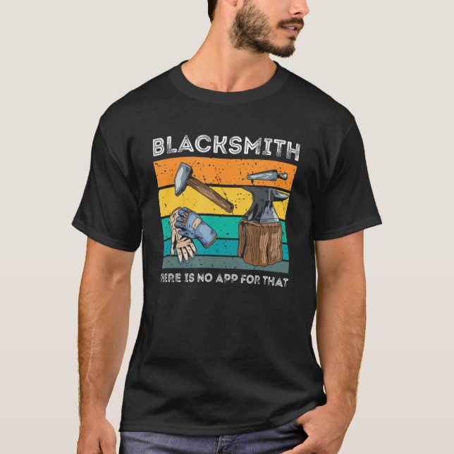 Blacksmith No App For That Retro Forge Tools Metal T-Shirt (Front)