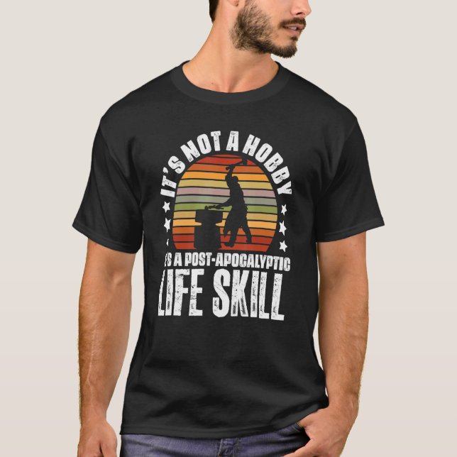 Blacksmithing Forging Farrier Ironworker Blacksmit T-Shirt (Front)