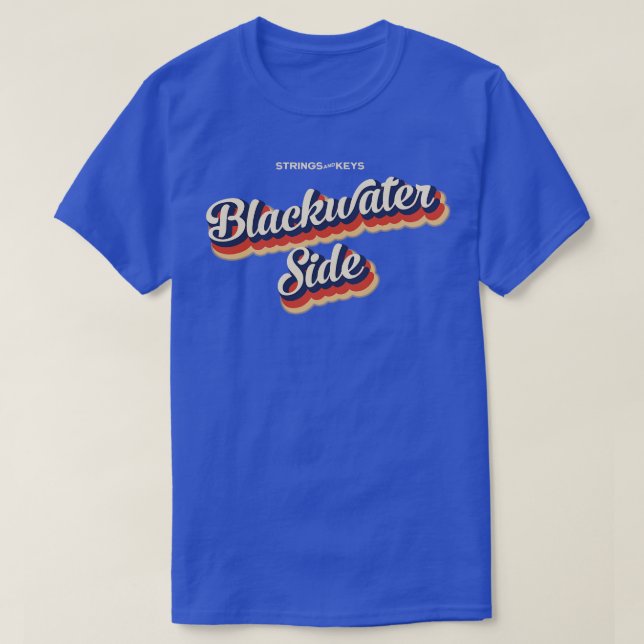 Blackwater Side T-Shirt (Design Front)