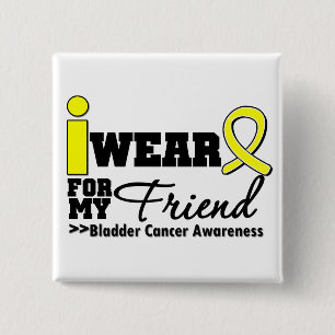 Bladder Cancer I Wear Yellow Ribbon For My Friend 2 Inch Square Button