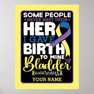 Bladder warrior Some People Never Meet Their Hero Poster