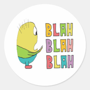 Blah Blah Blah Classic Round Sticker