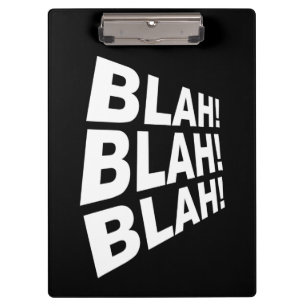 Blah Blah Blah Clipboard