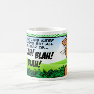 BLAH! BLAH! BLAH! COFFEE MUG