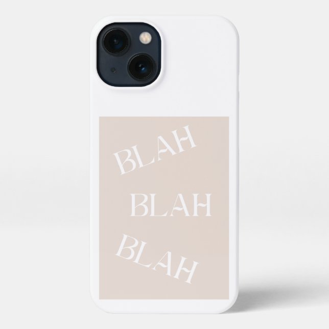 Blah Blah Blah iphone Case Neutral Colored Design (Back)