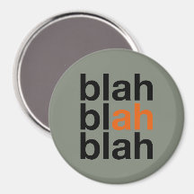 Blah Blah Blah - Magnet Minimaliste