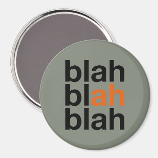 Blah Blah Blah - Magnet Minimaliste