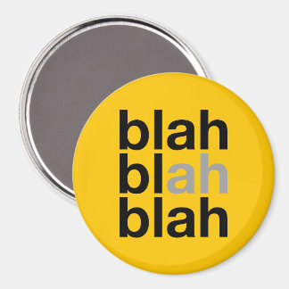 Blah Blah Blah - Magnet Minimaliste