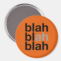 Blah Blah Blah - Magnet Minimaliste