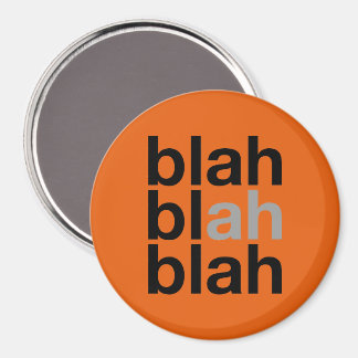 Blah Blah Blah - Magnet Minimaliste
