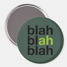 Blah Blah Blah - Magnet Minimaliste