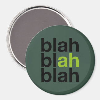 Blah Blah Blah - Magnet Minimaliste