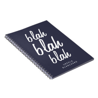 Blah Blah Blah Notebook