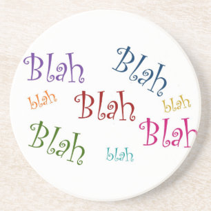 Blah coaster