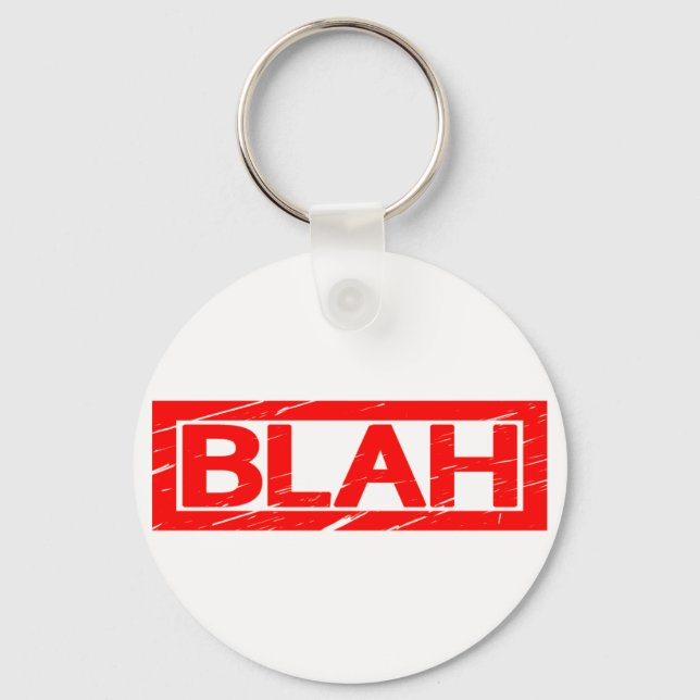 Blah Stamp Keychain (Front)