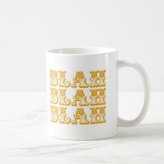 Blah - tasse de café fade