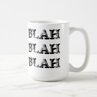 Blah - tasse fade