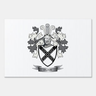 Blair Family Crest Coat of Arms Sign