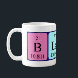 Blaire periodic table name mug<br><div class="desc">Blaire spelled out as B La I Re (Boron Lanthanum Iodine Rhenium) on a mug for the scientist in you.</div>