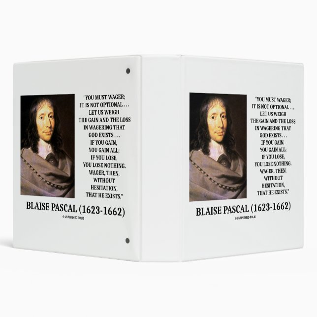 Blaise Pascal Gain Loss Wagering God Exists Quote Binder (Background)