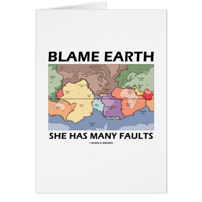 Blame Earth She Has Many Faults (Plate Tectonics) (Front)