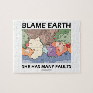 Blame Earth She Has Many Faults (Plate Tectonics) Jigsaw Puzzle