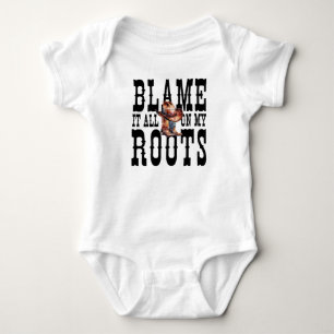 Blame It All On My Roots Baby Bodysuit