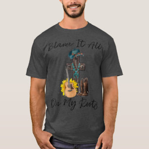 Blame It On My Roots Jesus Cross Guitar Cowboy Boo T-Shirt