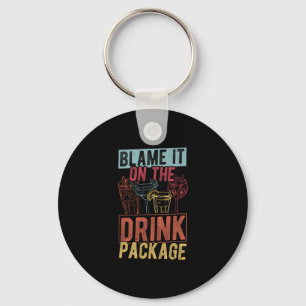 Blame It On The Drink Package Funny Cruise 2025 Keychain