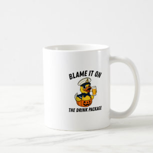 Blame It On The Drink Package Halloween Cruise Duc Coffee Mug