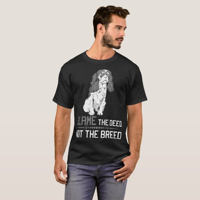 Blame The Deed Not The Breed Papillon Tshirt (Front Full)