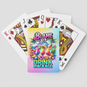 Blame the Drink Package Funny Cruise Playing Cards