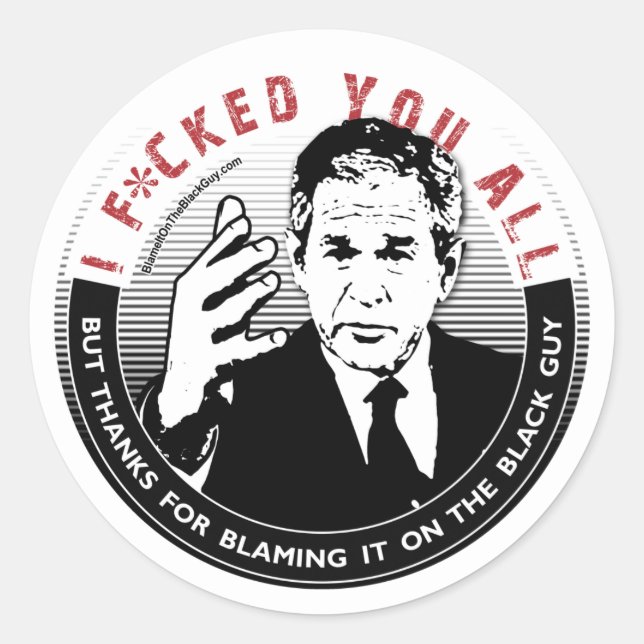 Blaming it on the Black Guy Sticker (Front)